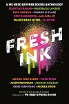 Fresh Ink: An Anthology