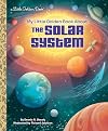 My Little Golden Book About the Solar System