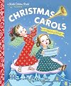 Christmas Carols (A Little Golden Book)