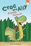 Friends Forever (Croc and Ally)