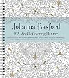 Johanna Basford 2021 Weekly Coloring Planner Calendar