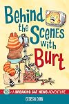 Behind the Scenes with Burt
