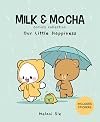 Milk & Mocha Comics Collection: Our Little Happiness