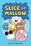 Slice of Mallow Vol. 1 (Volume 1)