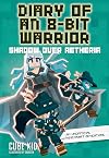 Diary of an 8-Bit Warrior: Shadow Over Aetheria (Volume 7)