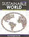 Sustainable World: Approaches to Analyzing and Resolving Wicked Problems