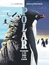 Polar: Wildlife at the Ends of the Earth (-)