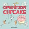 Operation Cupcake: How Simple Machines Work (-)