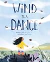 Wind Is a Dance
