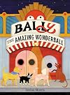BALLy the Amazing Wonderball