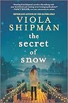 The Secret of Snow