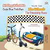The Wheels The Friendship Race (Vietnamese English Book for Kids) (Vietnamese English Bilingual Collection) (Vietnamese Edition)
