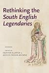Rethinking the South English Legendaries (Manchester Medieval Literature and Culture)