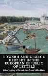 Edward and George Herbert in the European Republic of Letters (Seventeenth- and Eighteenth-Century Studies, 18)