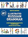 Illustrated Russian Grammar