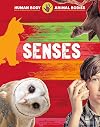 Human Body, Animal Bodies: Senses