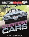Custom Cars (Motormania)