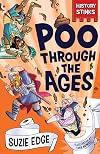 History Stinks!: Poo Through the Ages