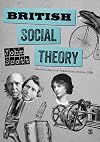 British social theory : recovering lost traditions before 1950