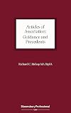 Articles of Association: Guidance and Precedents (Directors' Handbook Series)