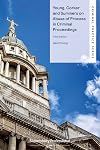 Young, Corker and Summers on Abuse of Process in Criminal Proceedings (Criminal Practice Series)
