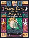 Marie Curie and Her Daughters