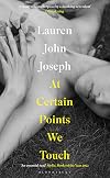 At Certain Points We Touch