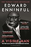 A Visible Man: The Top 5 Sunday Times bestseller and BBC Radio 4 Book of the Week