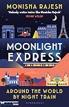 Moonlight Express: Around the World By Night Train