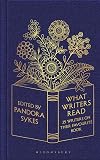 What Writers Read: 35 Writers on Their Favourite Book