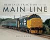 Heritage Traction on the Main Line