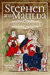 Stephen and Matilda's Civil War: Cousins of Anarchy