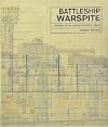 The Battleship Warspite: Detailed in the Original Builder's Plans