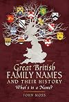 Great British Family Names and Their History: What's in a Name?