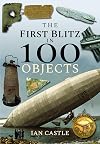 The First Blitz in 100 Objects