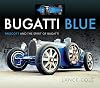 Bugatti Blue: Prescott and the Spirit of Bugatti