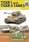 Tiger I and Tiger II Tanks, German Army and Waffen-SS, The Last Battles in the West, 1945 (Tank Craft)