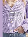 Customising Clothes with Embroidery (Crafts)