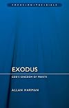 Exodus: God’s Kingdom of Priests (Focus on the Bible)