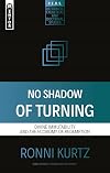 No Shadow of Turning: Divine Immutability and the Economy of Redemption (Reformed, Exegetical and Doctrinal Studies (R.e.d.s.))
