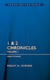 1 & 2 Chronicles Vol 1: Adam to David (Focus on the Bible)