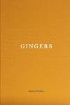 Gingers