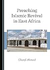 Preaching Islamic Revival in East Africa