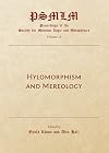 Hylomorphism and Mereology (Proceedings of the Society for Medieval Logic and Metaphysic)