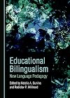 Educational Bilingualism: New Language Pedagogy