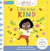 Little Big Feelings I Like To Be Kind