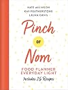 Pinch of Nom Food Planner: Everyday Light