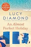 An Almost Perfect Holiday