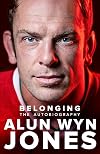 Alun Wyn Jones: The Autobiography