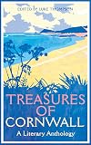 Treasures of Cornwall: A Literary Anthology (Macmillan Collector's Library, 348)
